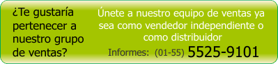 ¿Te gustaría pertenecer a nuestro grupo de ventas? - únete como vendedor independiente o como distribuidor - llámanos al (01-55) 5525-9101